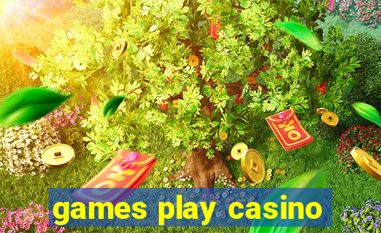 games play casino